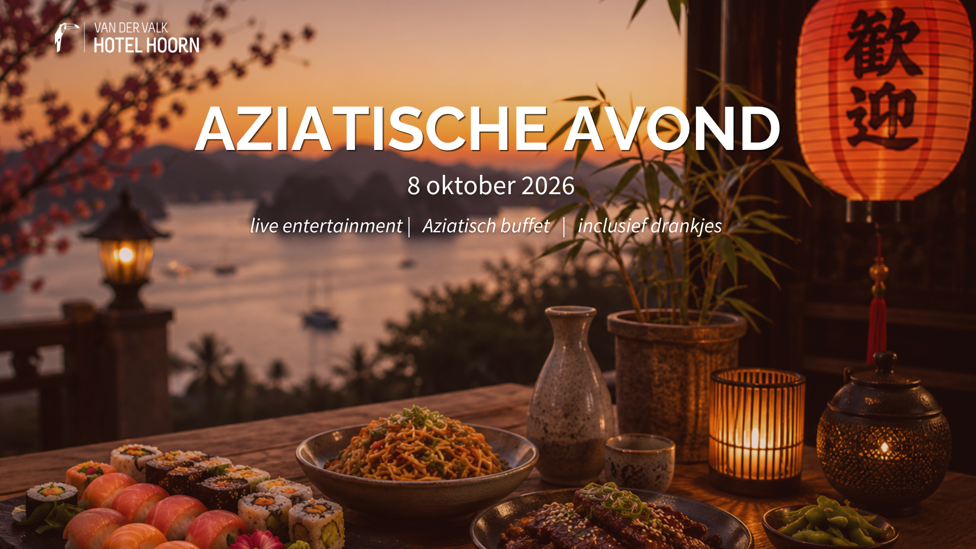 Aziatische Avond | Buffet & Live Entertainment